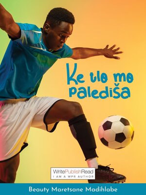cover image of Ke tlo mo palediša